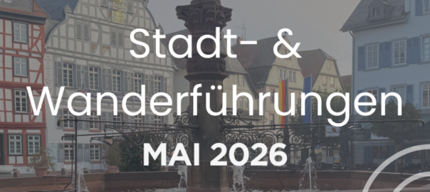 Stadt- und Wanderführungen im Mai