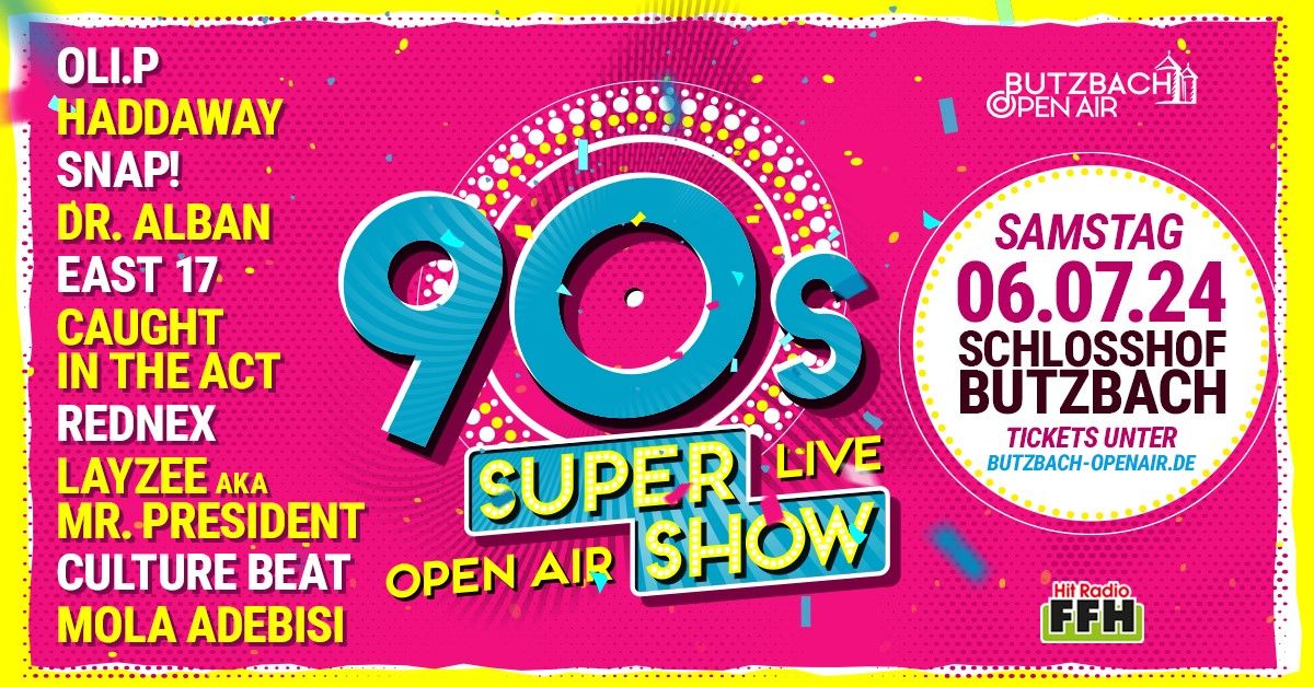 „90s SUPER SHOW“ Europas große 90er Show im Sommer 2024 Open Air im